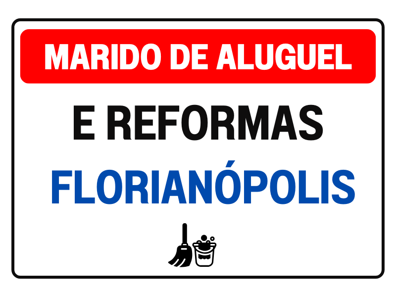 Marido de Aluguel em Florianópolis